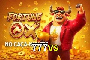 Jogo Fortune Ox no 777vs Cassino