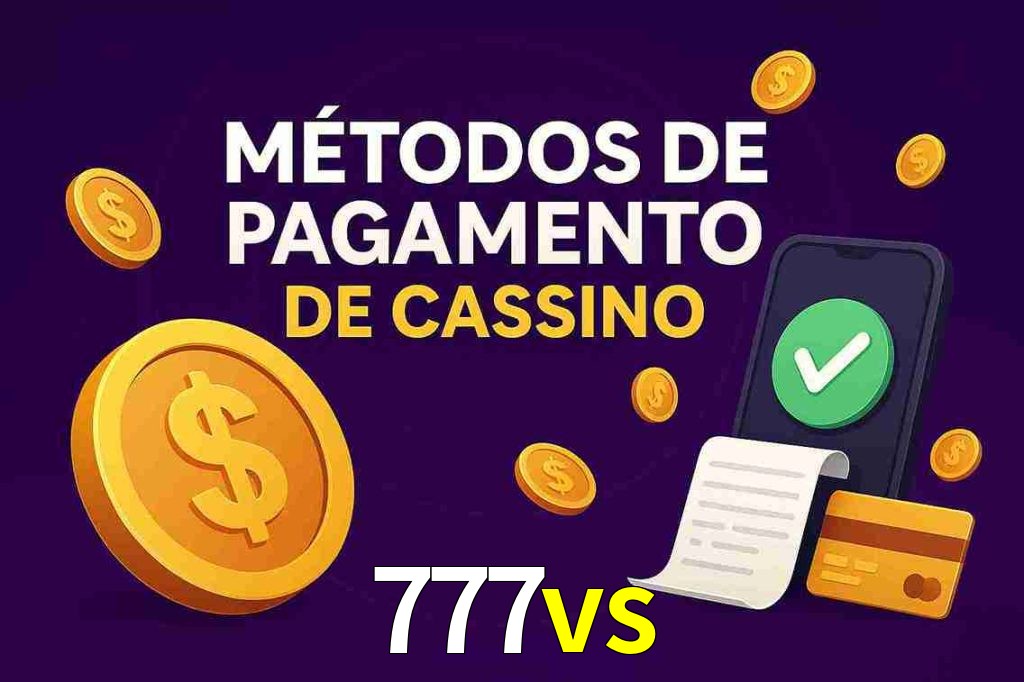 Métodos de Pagamento no 777vs